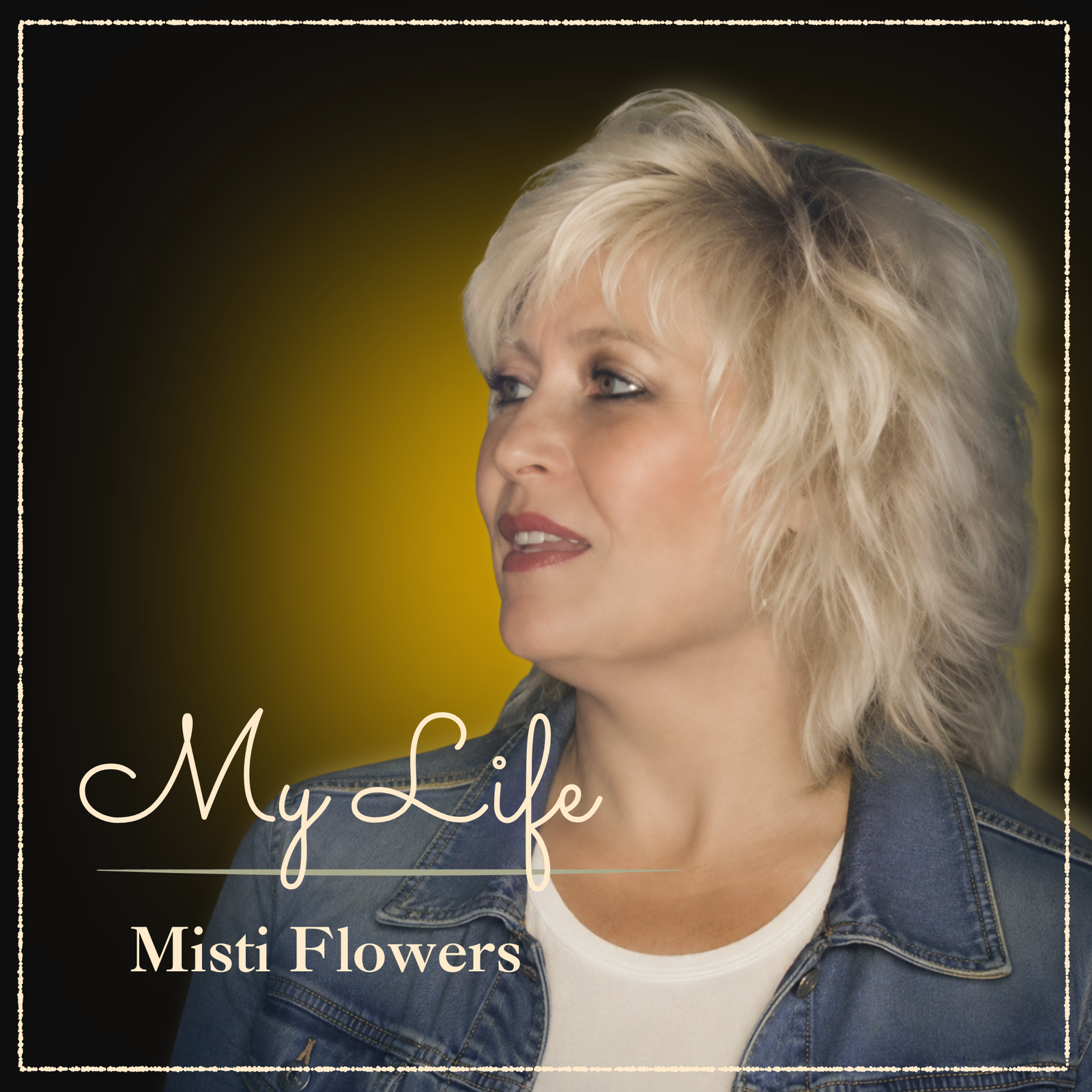 My Life single cover art by Oklahoma singer-songwriter Misti Flowers