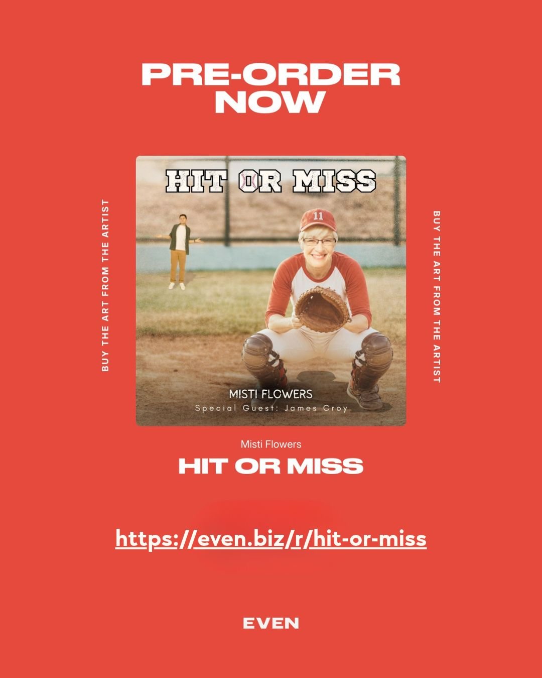 Pre-order Hit or Miss by Misti Flowers featuring James Croy on EVEN